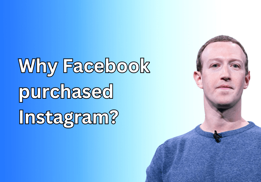 Why Facebook Acquired Instagram